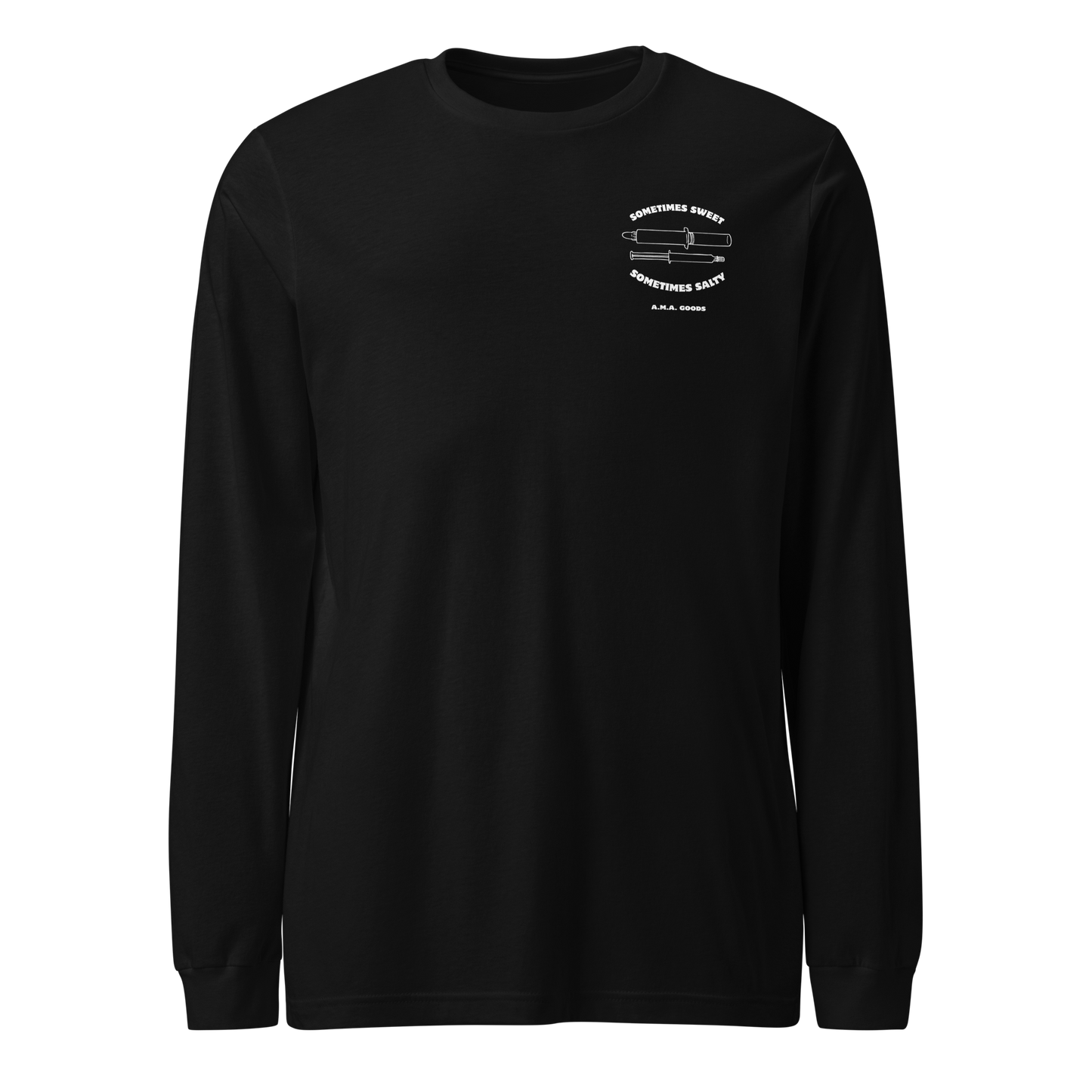 Sometimes Sweet. Sometimes Salty. Long Sleeve Tee