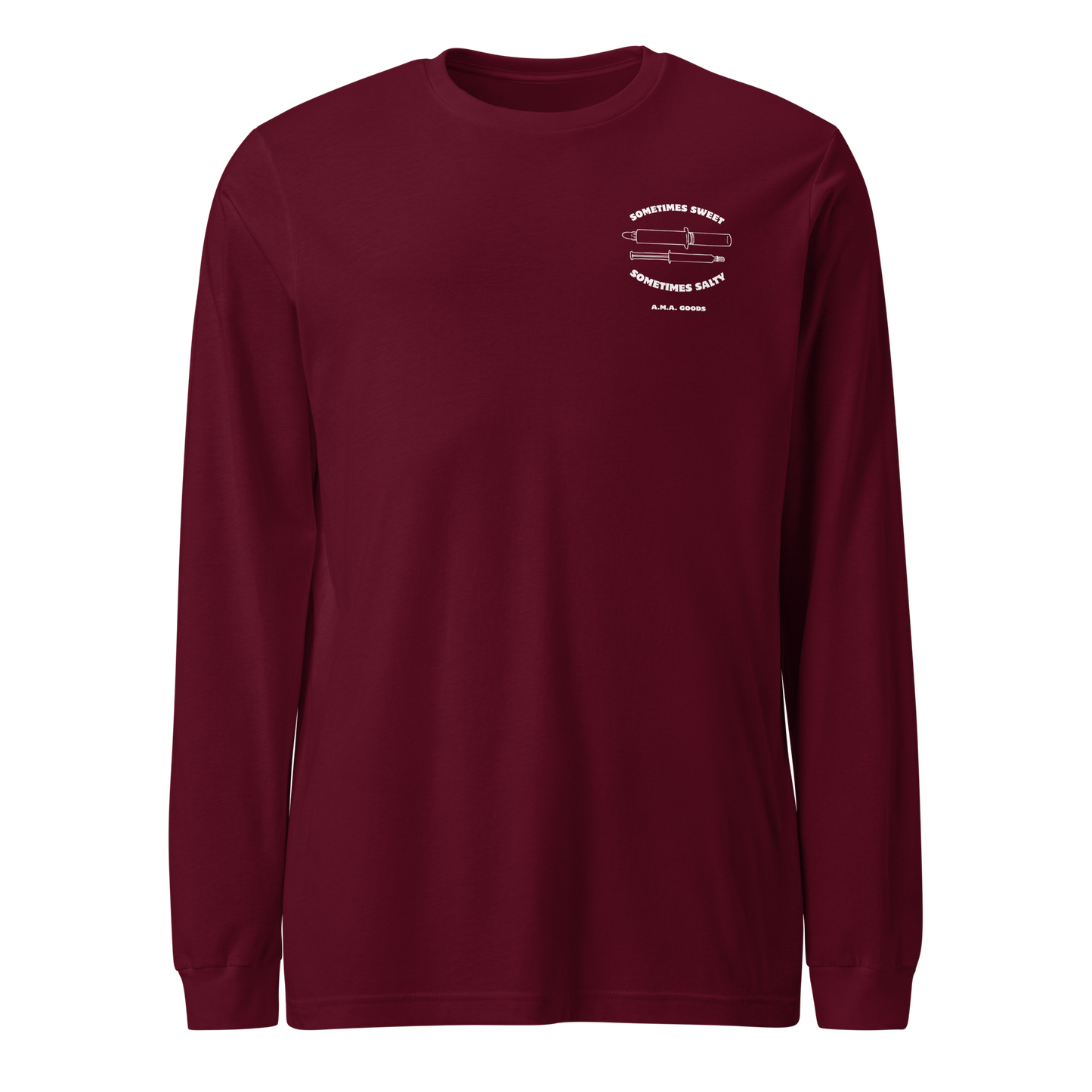 Sometimes Sweet. Sometimes Salty. Long Sleeve Tee