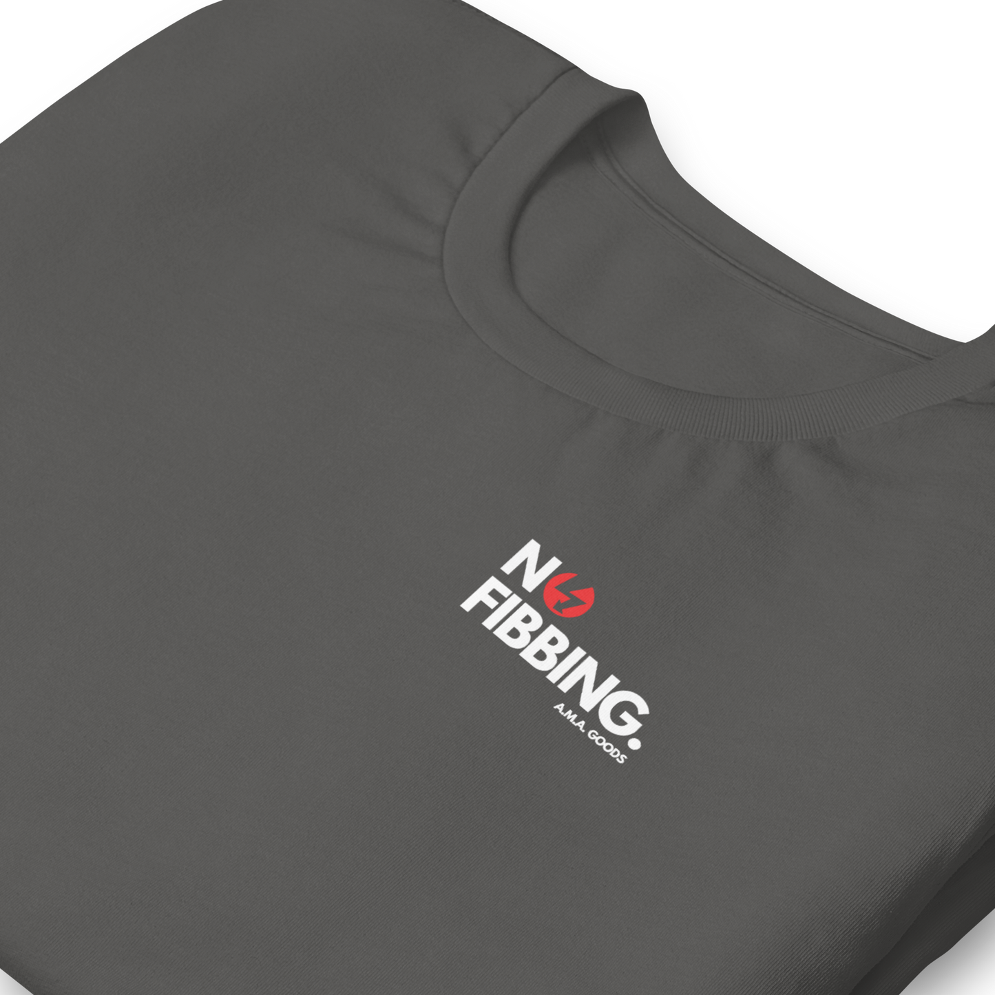 NO FIBBING. Tee