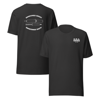 Sometimes Sweet. Sometimes Salty. -- Tee