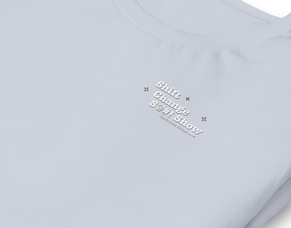 Shift Change S@#! Show Lactulose Cream Ale Tee