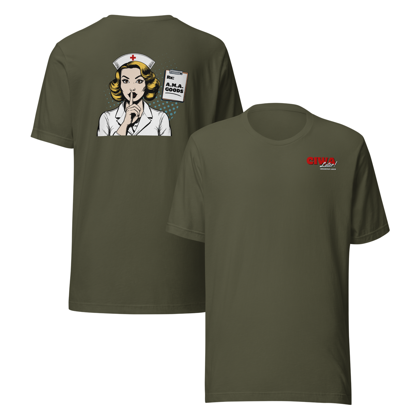 CIWA Later! Lorazepam Lager Tee