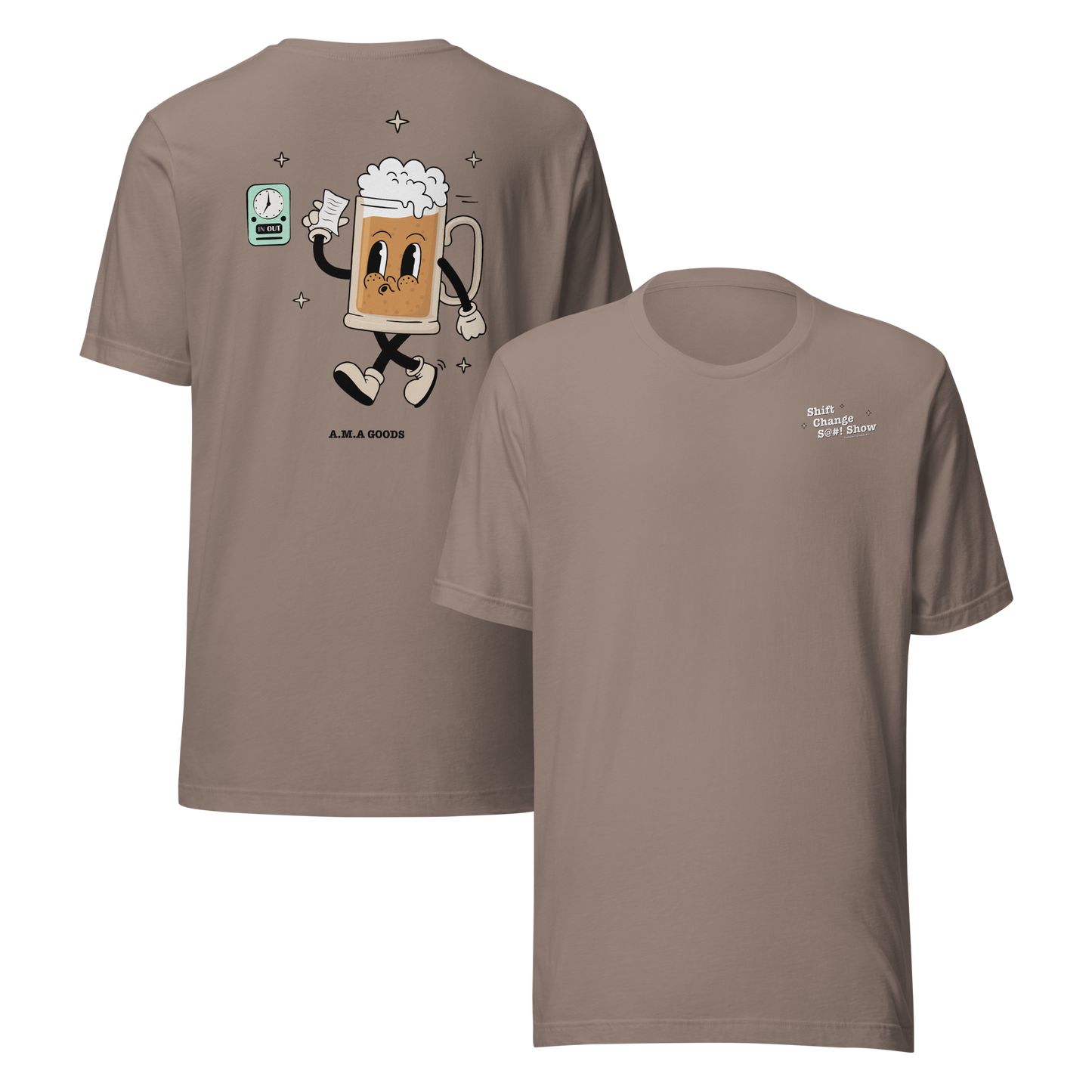 Shift Change S@#! Show Lactulose Cream Ale Tee