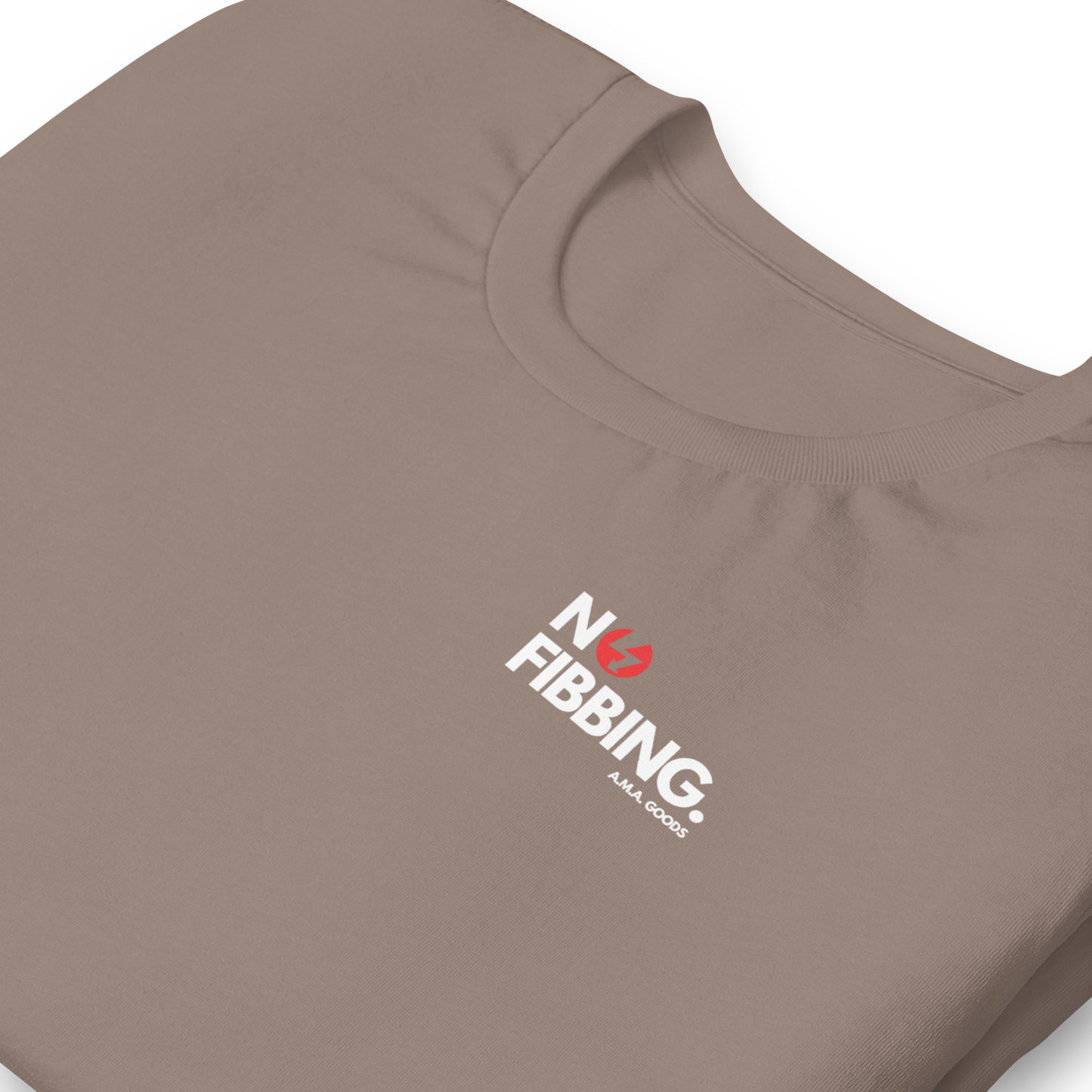 NO FIBBING. Tee